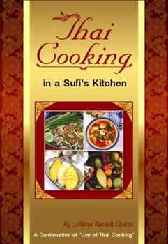 Paperback Thai Cooking in a Sufi's Kitchen Book