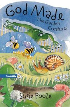 Board book God Made the Garden Creatures Book