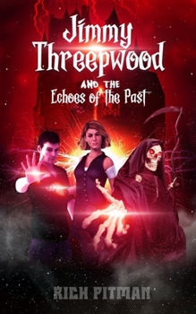 Paperback Jimmy Threepwood and the Echoes of the Past Book