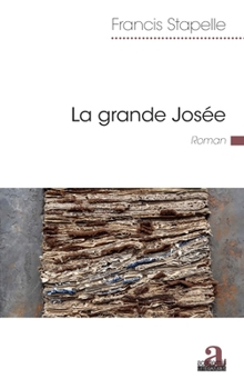 Paperback La grande Josée [French] Book