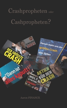 Paperback Crashpropheten oder Cashpropheten? [German] Book