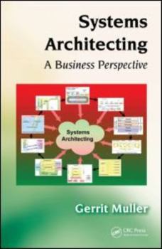 Systems Architecting: A Business Perspective