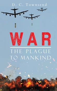 Hardcover WAR The Plague To Mankind Book