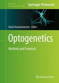 Hardcover Optogenetics: Methods and Protocols Book