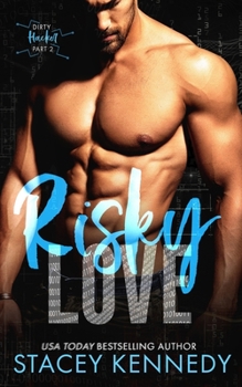 Paperback Risky Love: A Dirty Little Secrets Duet Book