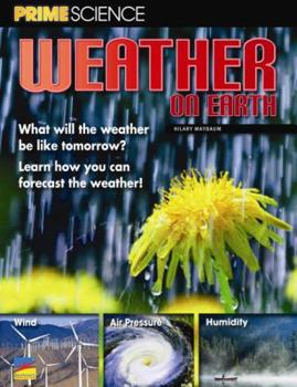 Paperback Weather on Earth Hilary Maybaum Prime Science Book