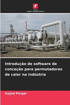 Paperback Introdução de software de conceção para permutadores de calor na indústria [Portuguese] Book