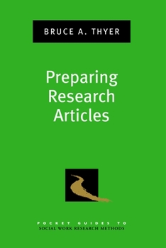 Preparing Research Articles - Book  of the Pocket Guides to Social Work Research Methods