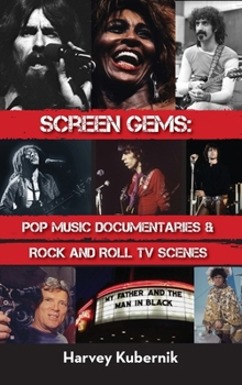 Hardcover Screen Gems: Pop Music Documentaries & Rock and Roll TV Scenes Book