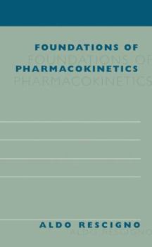 Paperback Foundations of Pharmacokinetics Book