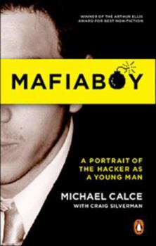 Paperback Mafiaboy: How I Cracked The Internet And Why Its Still Broken Book
