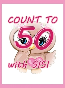 Hardcover Count To 50 with SISI Book