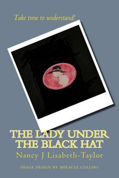Paperback The Lady Under the Black Hat Book
