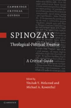 Spinoza's 'Theological-Political Treatise': A Critical Guide - Book  of the Cambridge Critical Guides