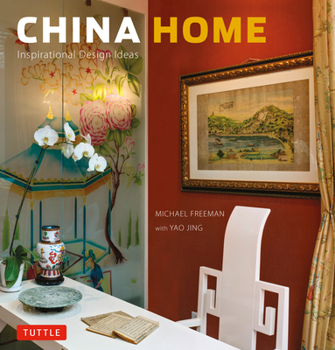 Hardcover China Home: Inspirational Design Ideas Book