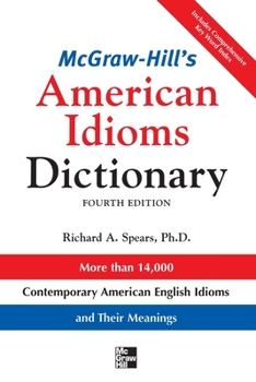 Paperback McGraw-Hill's Dictionary of American Idioms Dictionary Book