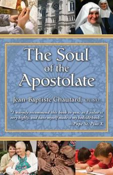 Paperback The Soul of the Apostolate Book