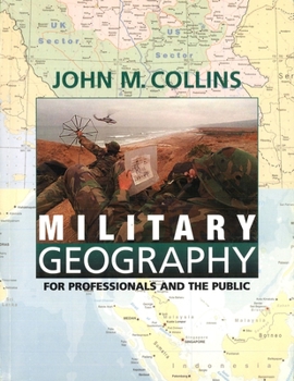 Paperback Military Geography: For Professionals and the Public Book