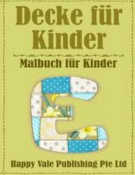 Decke f�r Kinder: Malbuch f�r Kinder