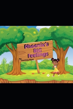 Paperback Phoenix's BIG Feelings Book