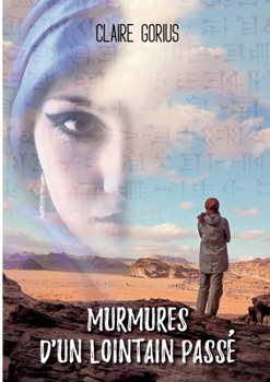 Paperback Murmures d'un lointain passé [French] Book