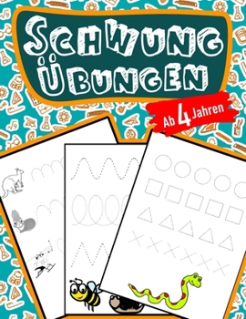 Paperback Schwung Übungen Ab 4 Jahren [German] Book