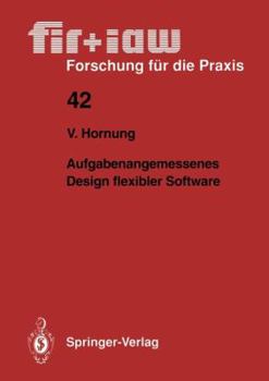 Paperback Aufgabenangemessenes Design Flexibler Software [German] Book