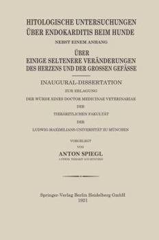 Histologische Untersuchungen Uber Endokarditis Beim Hunde