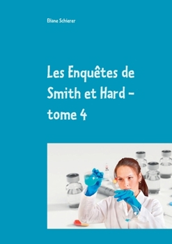 Paperback Les Enquêtes de Smith et Hard - tome 4 [French] Book