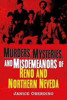 Paperback Murders, Mysteries, and Misdemeanors of Reno and Northern Nevada Book