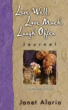 Paperback Live Well, Love Much, Laugh Often-Journal Book