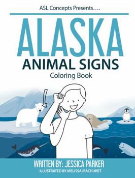 Paperback Alaska Animal Signs Coloring Book