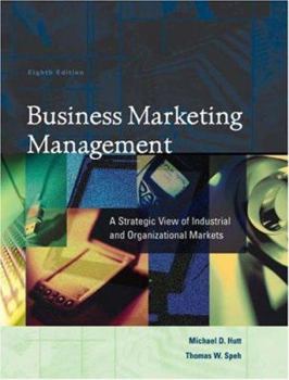 Hardcover Business Marketing Management: A Strategic View of Industrial and Organizational Markets Book