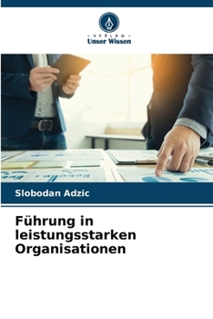 Paperback Führung in leistungsstarken Organisationen [German] Book