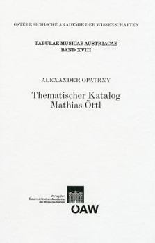 Paperback Thematischer Katalog Mathias Ottl [German] Book