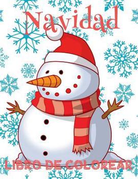 ✌ Ano Nuevo Navidad ✌ Colorear Es Facil ✌ Colorear Ninos 4 Anos: ✌ Christmas Coloring Book Children ✌ Coloring Book 9 Year Old ✌ Coloring Book Kids (Spanish Edition) ✌