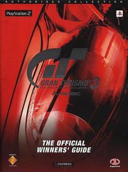 Paperback Gran Turismo 3 A-Spec : The Official Winners' Guide (Authorised Collection) Book