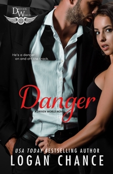 Paperback Danger: A Driven World Novel Book