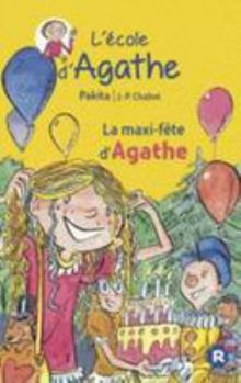 Hardcover La Maxi Fete D'Agathe [French] Book