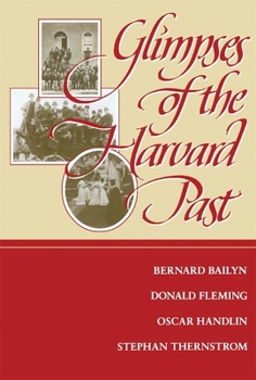 Glimpses of the Harvard Past