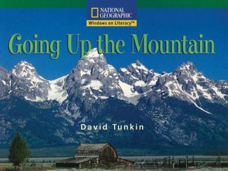 Paperback Windows on Literacy Fluent (Social Studies: Geography): Going Up The Mountain Book