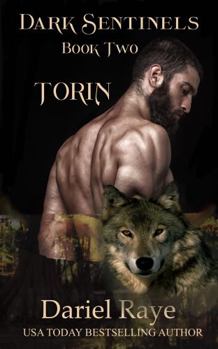 Paperback Dark Sentinels Book Two: Torin Book