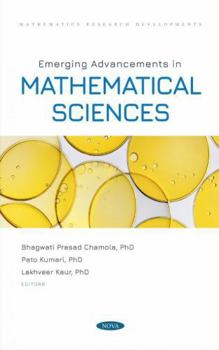 Hardcover Emerging Advancements in Mathematical Sciences (Mathematics Research Developments) Book