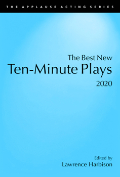 Paperback The Best New Ten-Minute Plays, 2020 Book