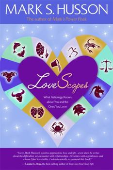 Paperback Lovescopes: What Astrology Knows about You and the Ones You Love Book