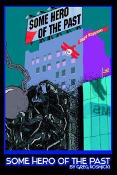 Paperback Some Hero of the Past Book