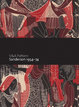 Hardcover V&a Pattern: Sanderson 1954-74 Book