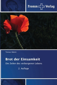 Paperback Brot der Einsamkeit [German] Book