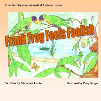 Paperback Frank Frog Feels Foolish Book