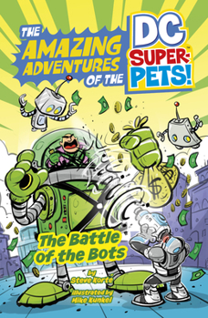 Hardcover The Battle of the Bots Book